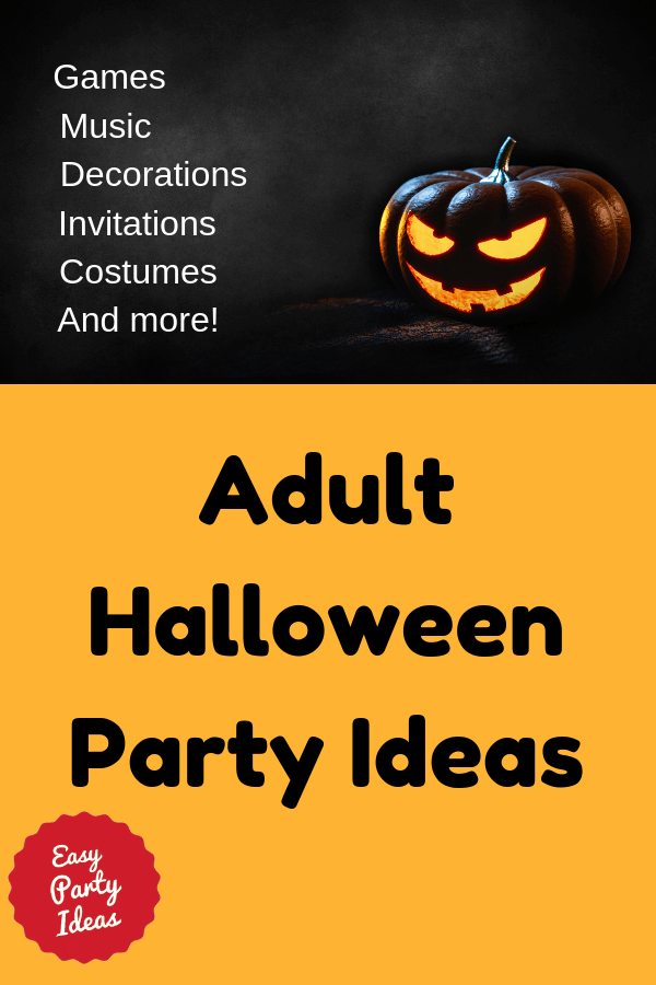 Adult Halloween Party Ideas and Games