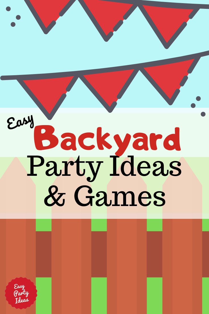 Backyard Party Ideas