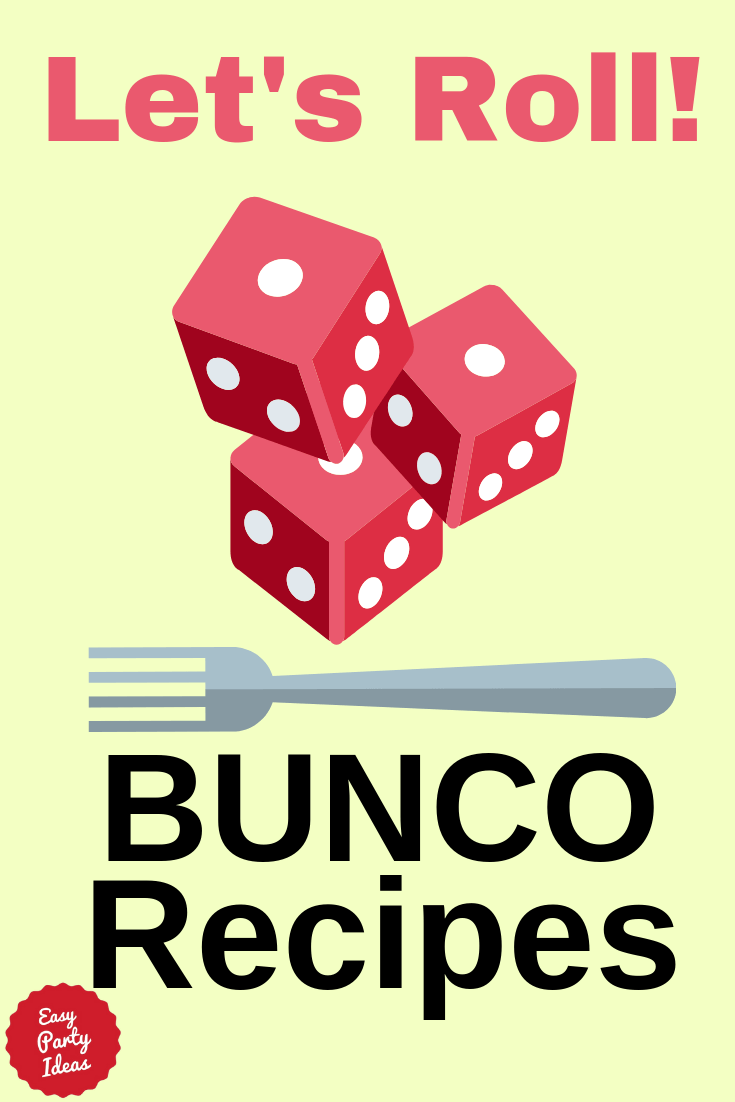 Bunco Recipes
