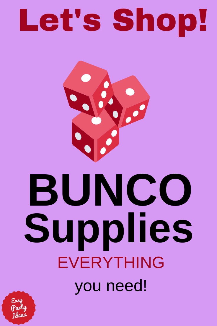 Bunco Supplies including free printable score sheets!