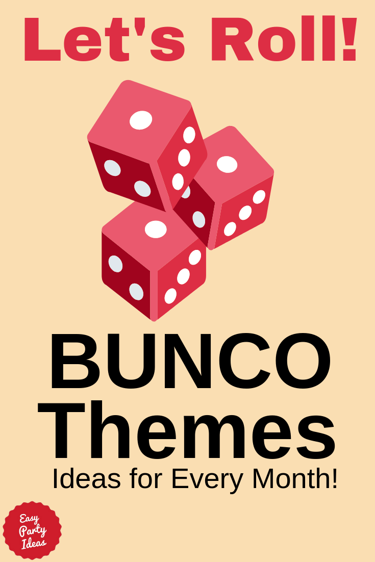 Bunco Themes - Themes for every month!