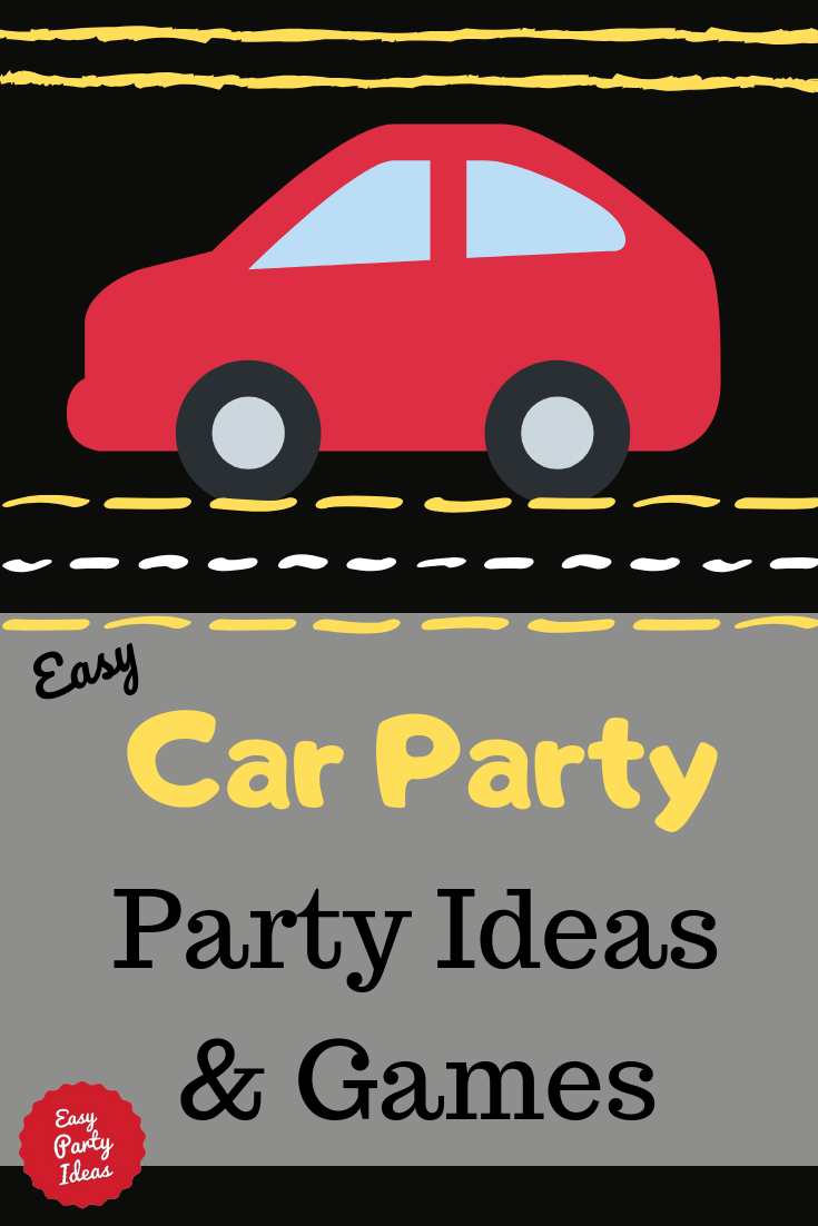 Car Party Ideas and Games