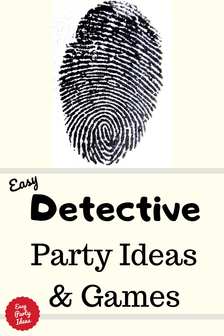 Detective Party Ideas and Games