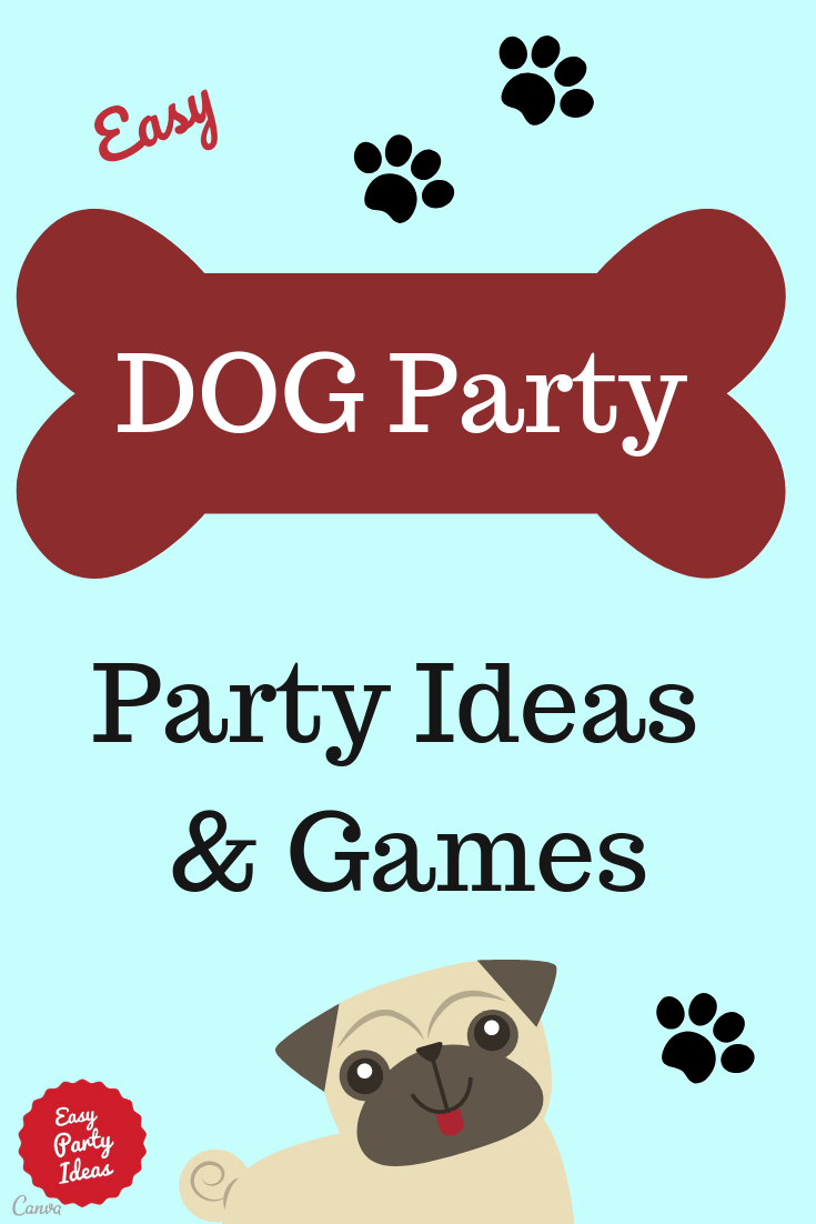 Dog Theme Party Ideas and Games