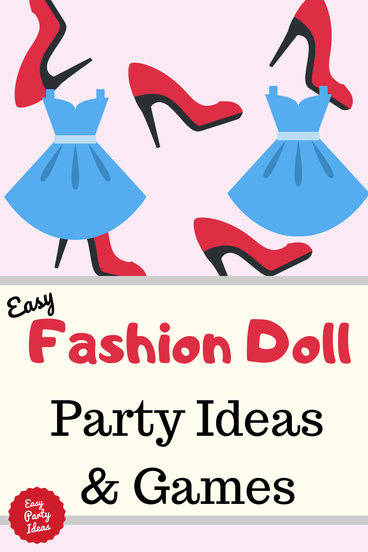 Fashion Doll Party Ideas and Games