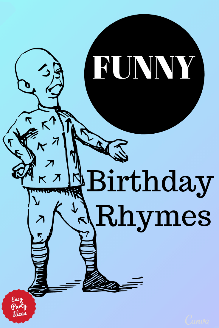 Funny Birthday Rhymes