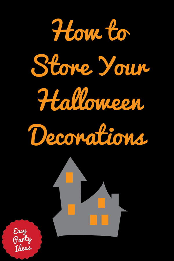 How to Store Your Halloween stuff
