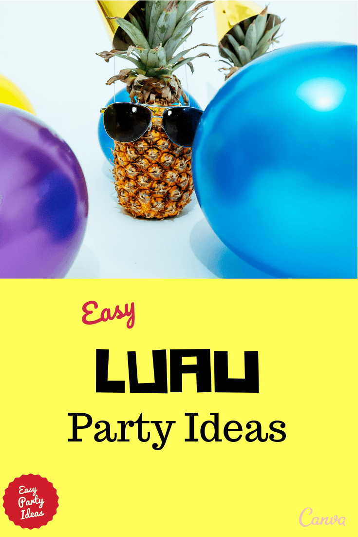 Luau Party Ideas