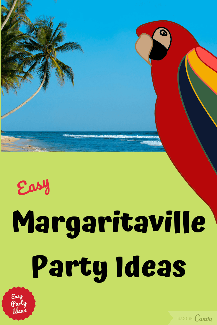 Margaritaville Party Ideas and Games