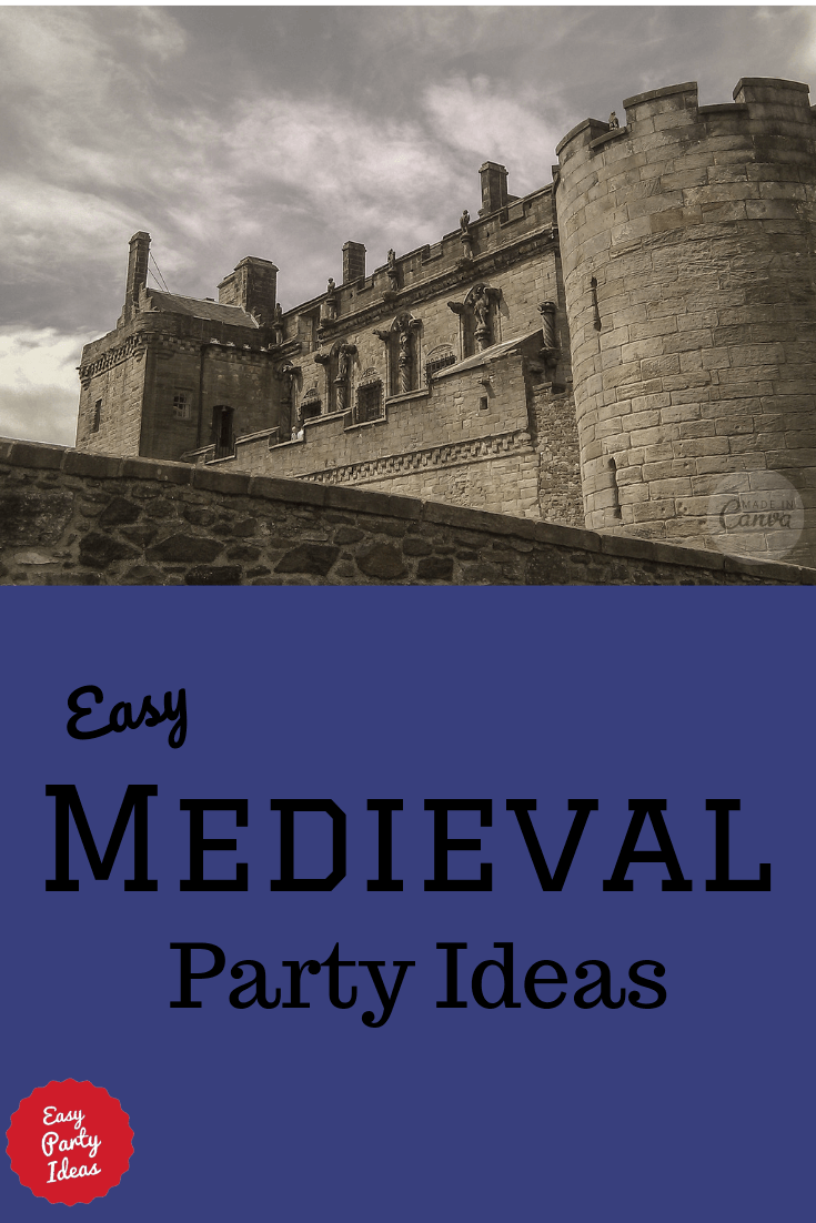 Medieval Party Ideas