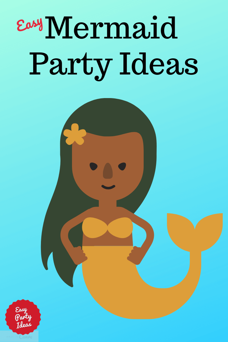 Mermaid Party Ideas