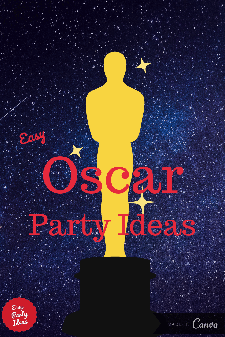 Oscar Party Ideas