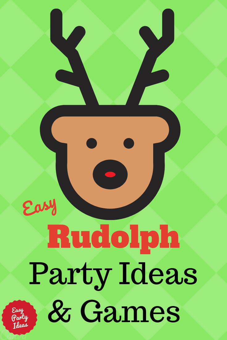 Rudolph Party Ideas and Reindeer Games