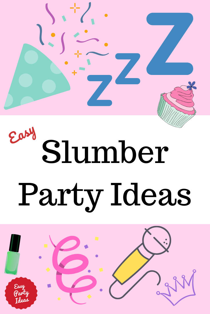 Slumber Party Themes And Ideas