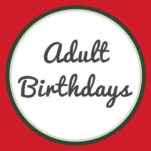 Adult Birthdays
