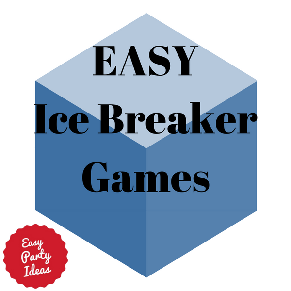 Easy Ice Breaker Games
