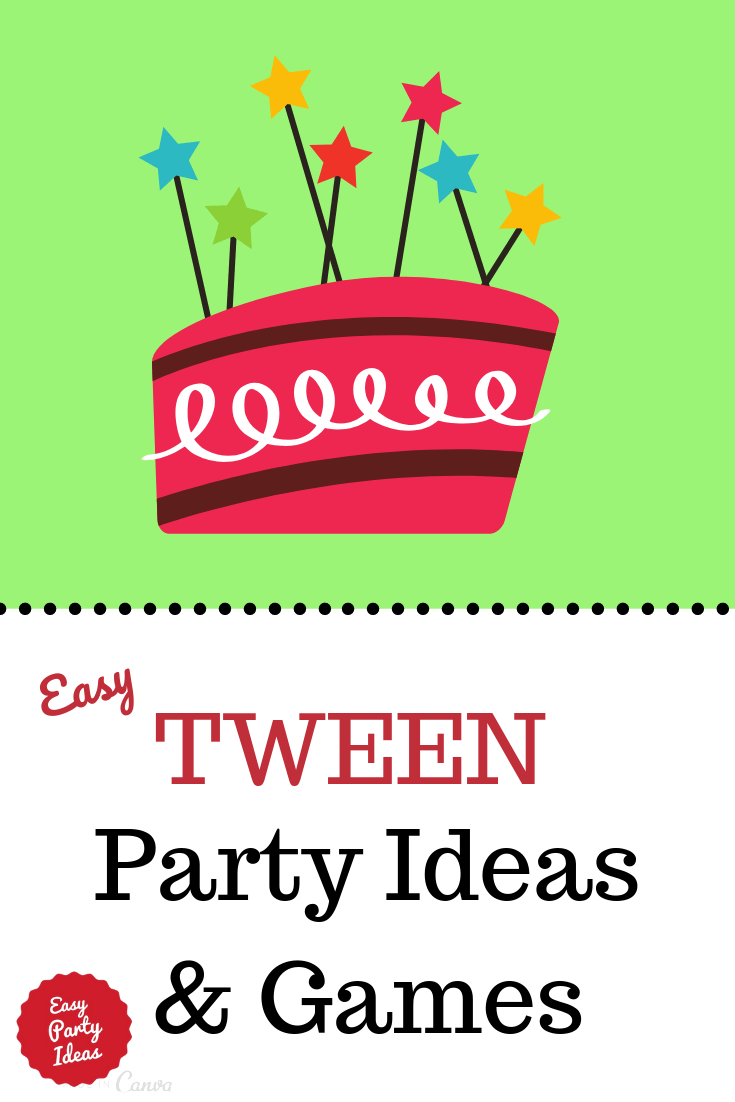 Tween Party Ideas