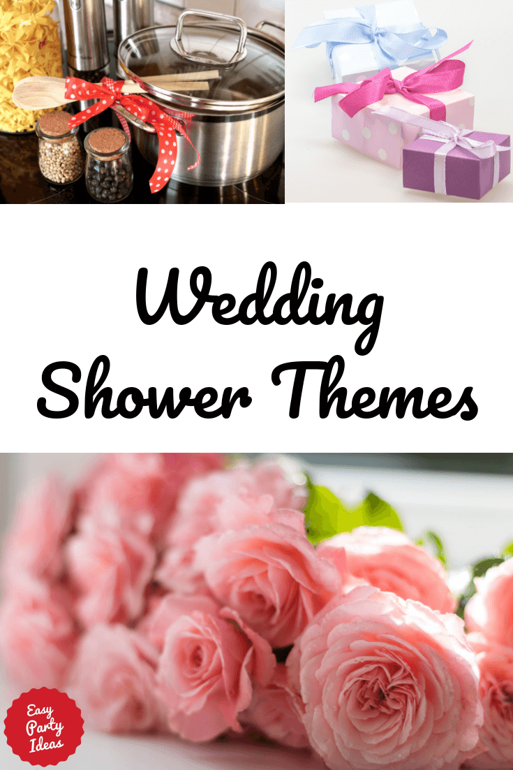 Wedding Shower Theme Ideas