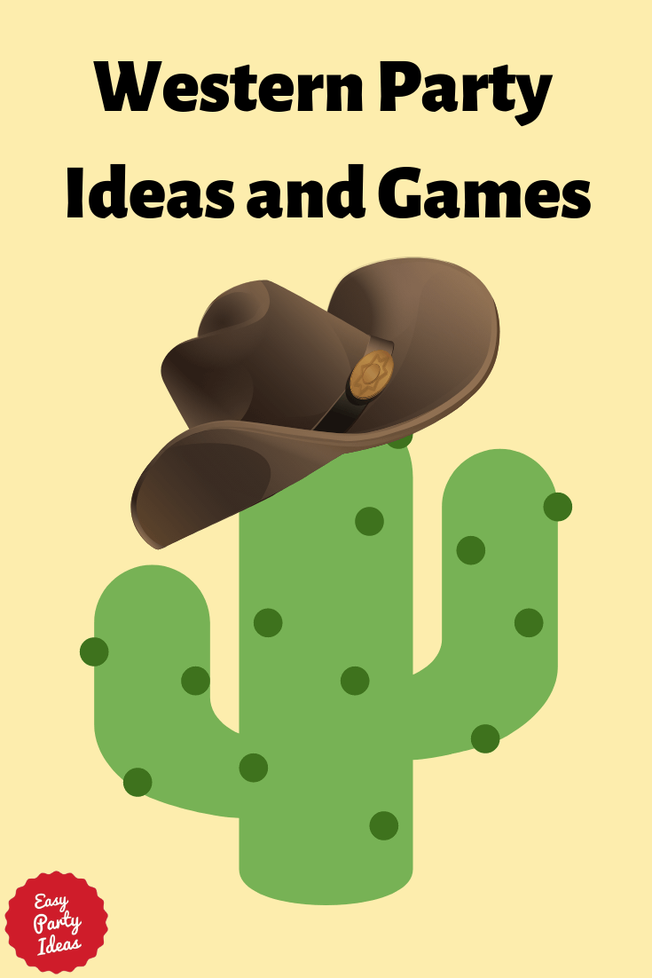 Western Party Ideas and Games for Adult Parties