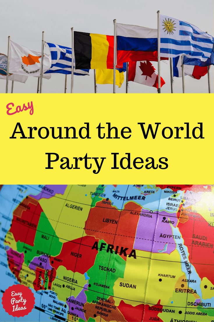 Around the World Party Ideas