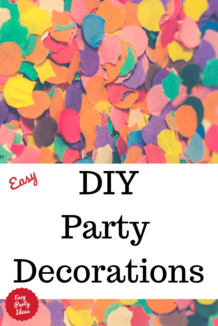 Homemade Party Decorations